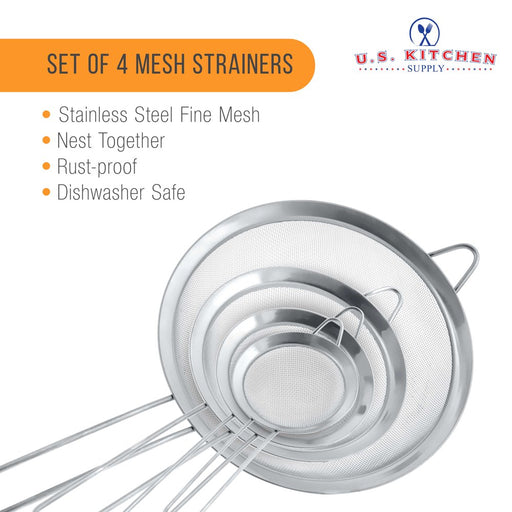 - Set of 4 Fine Mesh Stainless Steel Strainers, 3", 4", 5.5" and 8" Sizes