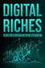 Digital Riches ebook cover