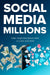 Social Media Millions ebook cover