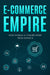 E-Commerce Empire ebook cover