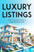 Luxury Listings ebook cover