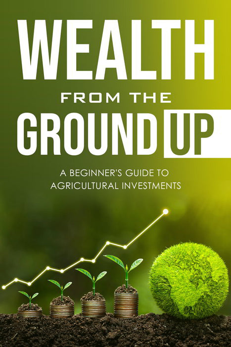 Wealth from the Ground Up ebook cover