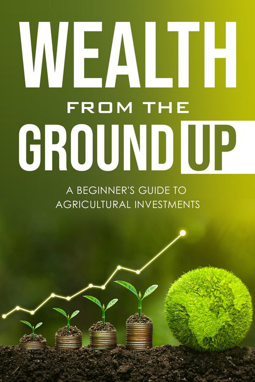 Wealth from the Ground Up ebook cover