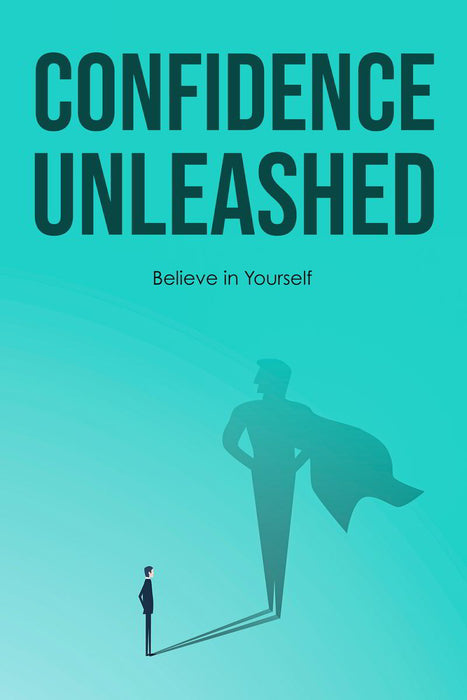 Confidence Unleashed ebook cover