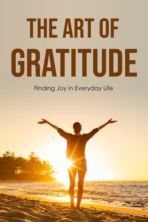 The Art of Gratitude ebook cover