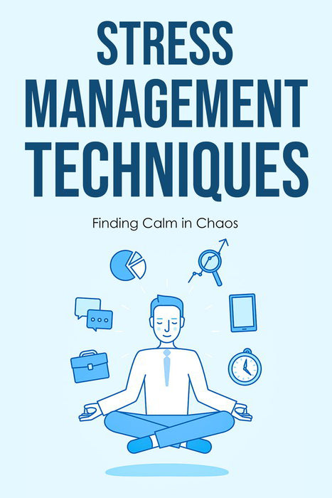 Stress Management Techniques ebook cover
