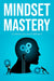 Mindset Mastery ebook cover