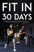 Fit in 30 Days ebook cover