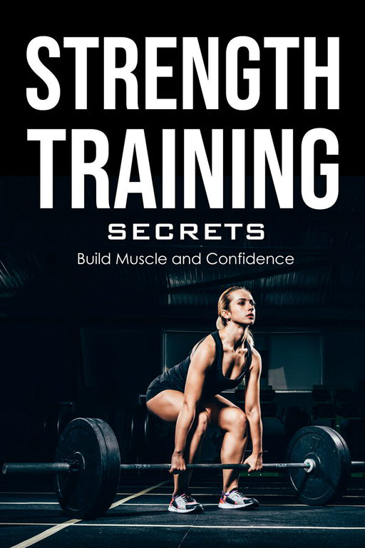 Strength Training Secrets ebook cover
