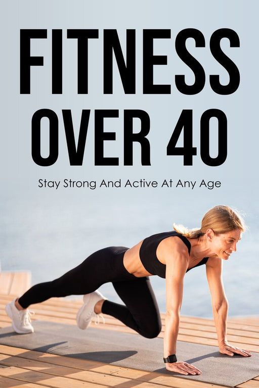 Fitness Over 40 ebook cover