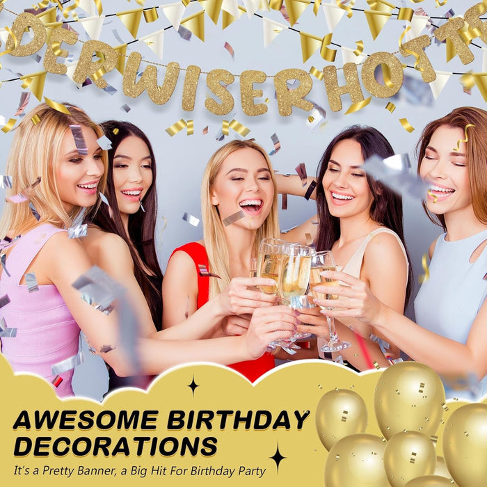 Older Wiser Hotter Banner Birthday sign, Champaign Gold