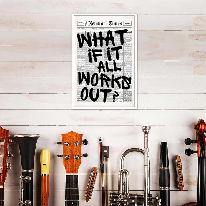 Retro Black And White Newspaper Poster What If It All Works Out Canvas Wall Art Positive Affirming Quote Minimalist Prints Painting For Home Bedroom Dorm Wall Decor 8x12in Unframed