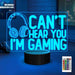 Can't Hear You I'm Gaming Night Light, Headset Graphic Video Games Gamer Gift Funny 3D Illusion Lamp 16 Colors Changing 