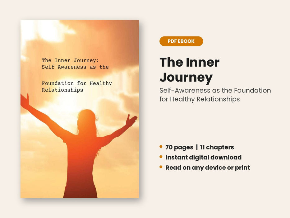 The Inner Journey: Self-Awareness as the Foundation for Healthy Relationships