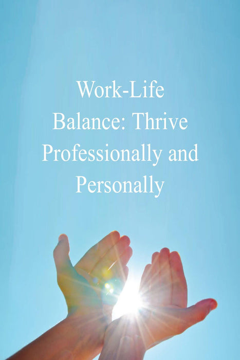 Work-Life Balance