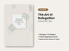 The Art of Delegation: Free Up Your Time