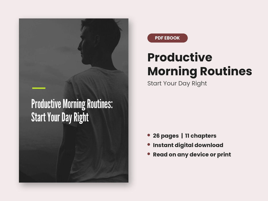Productive Morning Routines: Start Your Day Right