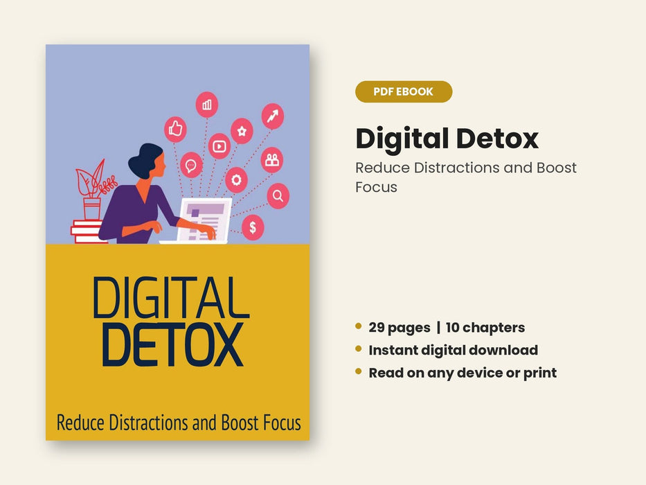 Digital Detox: Reduce Distractions and Boost Focus
