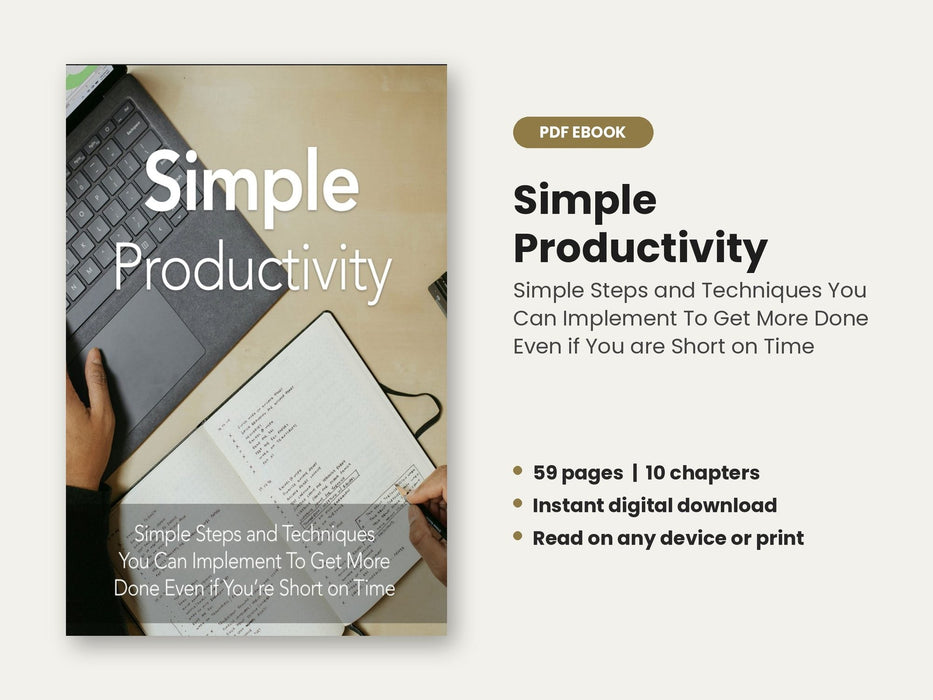 Simple Productivity: Mindset, Routines and Focus for Better Workdays