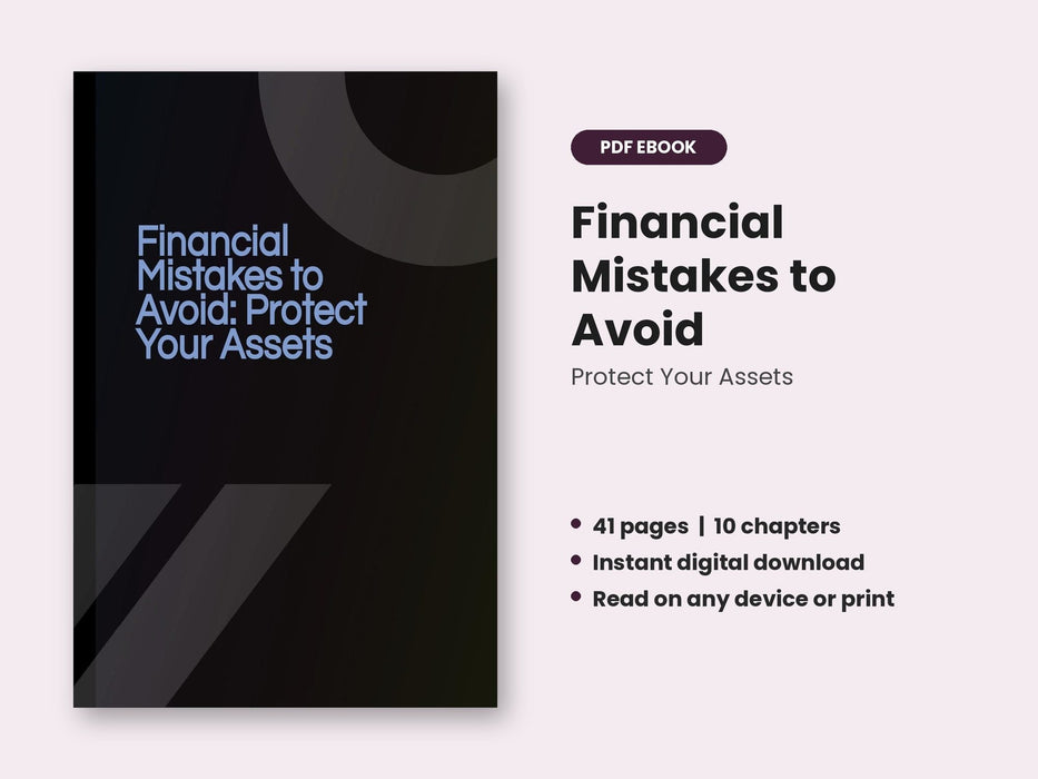 Financial Mistakes to Avoid: Protect Your Assets