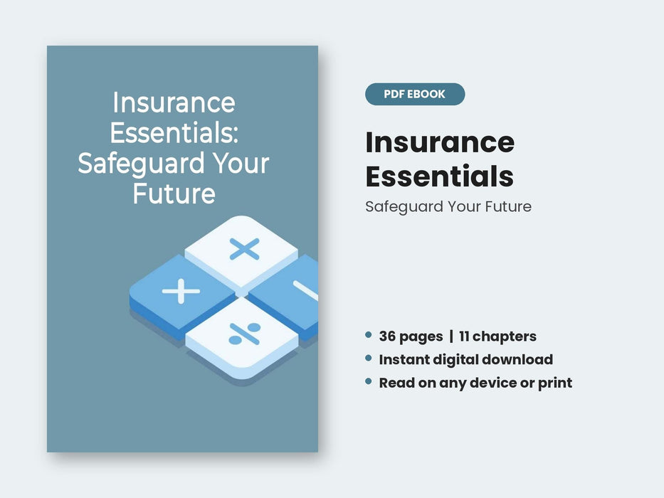 Insurance Essentials: Safeguard Your Future