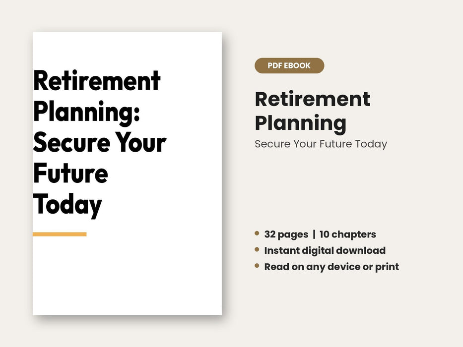 Retirement Planning: Secure Your Future Today