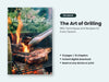 The Art of Grilling: BBQ Techniques and Recipes for Every Season