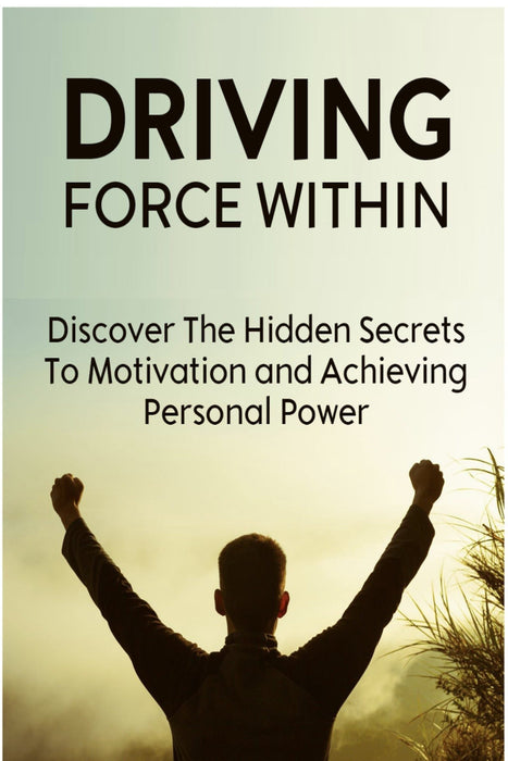 Driving Force Within