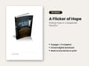 A Flicker of Hope: Finding Hope in a Desperate Situation