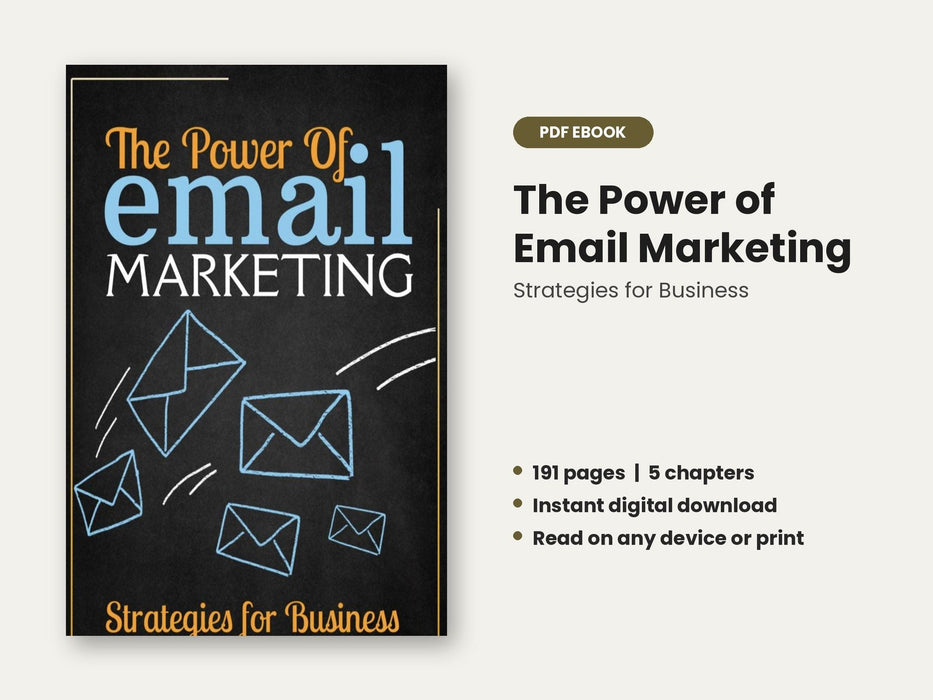 The Power of Email Marketing: Strategies for Business