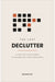 The Last Declutter
