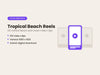 Tropical Beach Reels: 100 Vertical Beach and Ocean Stock Video Clips