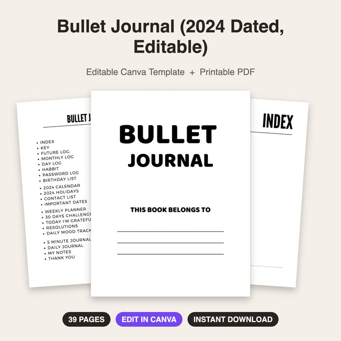 Bullet Journal (2024 Dated, Editable) | Editable Canva Template & Printable PDF