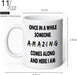 Funny Coffee Mug - Once in a While Someone Amazing Comes along and Here I Am, Funny Birthday or Christmas Gift, Gag Gifts for Families, Novelty Prank Gift,11 Oz Ceramic Coffee Mug Tea Cup