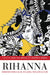 Rihanna : Barbados World-Gurl in Global Popular Culture (Paperback)