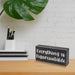 Home Office Desk Black Decor - Inspirational Farmhouse Wooden Box Sign - Everything Is Figureoutable